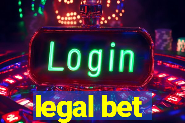 legal bet